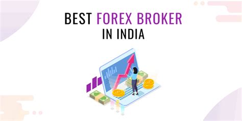 Best Forex Broker In India Review Comparison Schemaninja