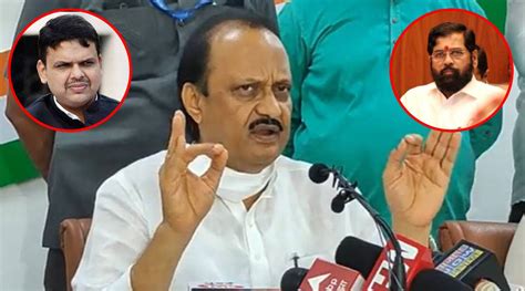 Ajit Pawar Ncp Slams Cm Eknath Shinde Devendra Fadnavis On Wet Draught In Maharashtra