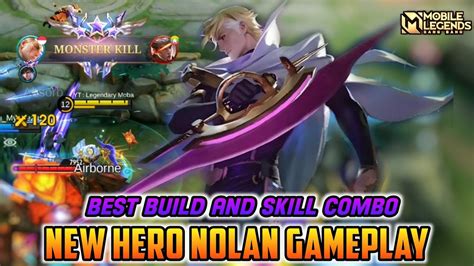 Nolan Mobile Legends New Hero Nolan Gameplay Mobile Legends Bang