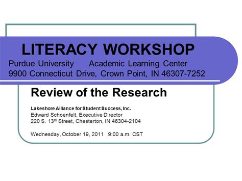 Literacy Workshop Purdue University Academic Learning Center