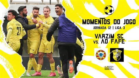 Momentos de Jogo 2023 24 Varzim SC 0 1 AD Fafe Liga 3 12 ª