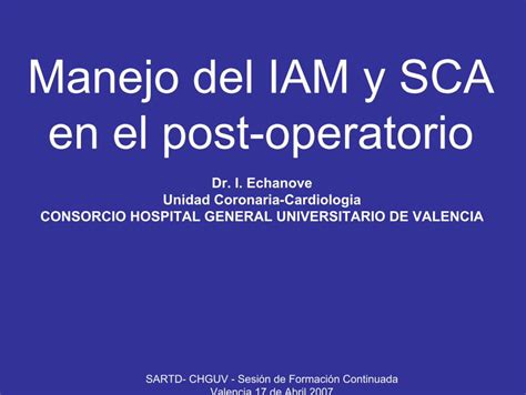 PDF Manejo Del IAM Y SCA En El Post Operatorio Manejo Del IAM Y