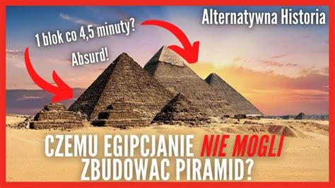 Dlaczego starożytni Egipcjanie NIE mogli zbudować piramid w Gizie