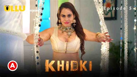 Khidki Part Ullu Originals Hindi Web Series Episode Watch