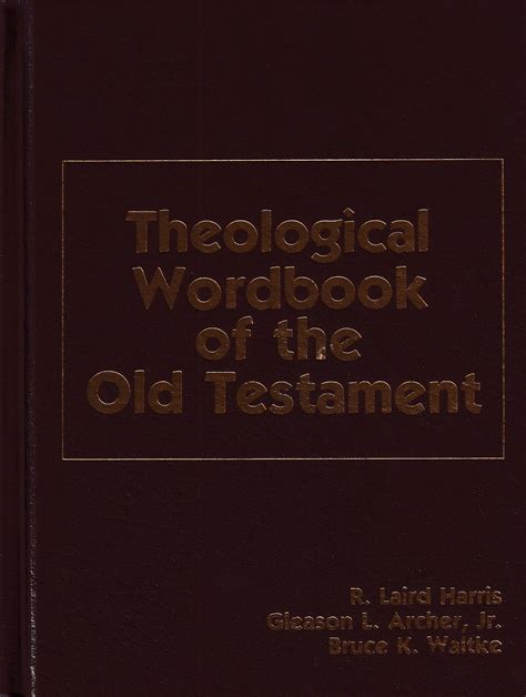 Bookfinder Theological Wordbook Of The Old Testament Volume Set