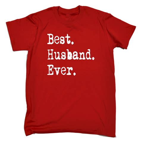 Best Husband Ever T Shirt Marriage Wife Partner Funny Birthday T