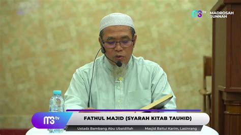 Pembahasan Kitab Fathul Majid Syarah Kitabut Tauhid YouTube