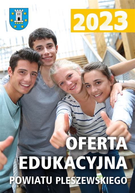 OFERTA EDUKACYJNA W POWIECIE Wrota Powiatu Pleszewskiego Oficjalny