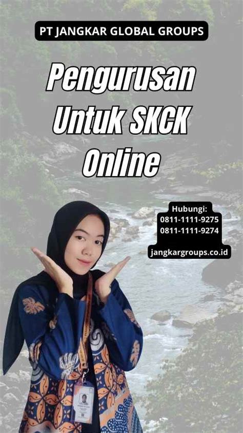 Pengurusan Untuk Skck Online Jangkar Global Groups