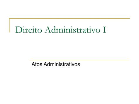 Ppt Direito Administrativo I Powerpoint Presentation Free Download