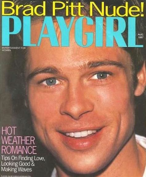 Playgirl Ran Nude Photos Of Him 20 Things You May Not Know About Brad