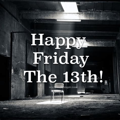 Happy Friday The 13th Pictures Photos And Images For Facebook Tumblr