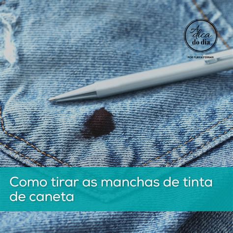 O Que Que Tira Mancha De Caneta - GUIA PARA TIRAR AS MANCHAS DE TINTA DE CANETA - FLÁVIA FERRARI