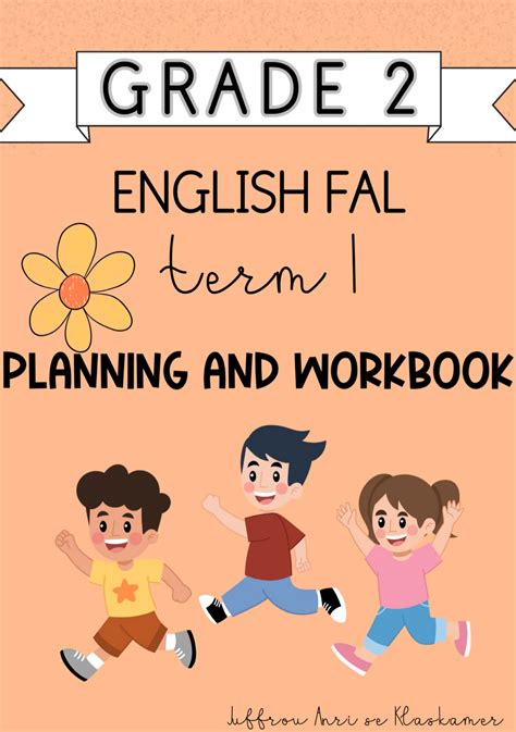 Grade 2 English FAL Term 1 Planning And Workbook 2024