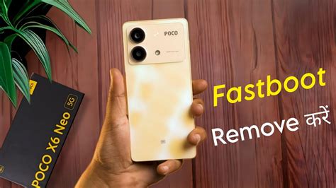 How To Remove Fast Boot In Poco X6 Neo 5g Poco X6 Neo 5g FASTBOOT