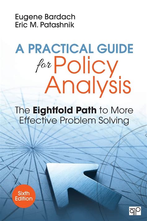 Amazon Fr A Practical Guide For Policy Analysis The Eightfold Path To More Effective Problem