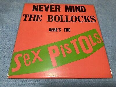 Nevermind The Bollocks Heres The Sex Pistols Rare Lp Ebay