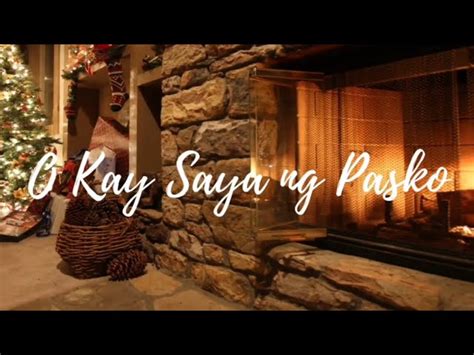 O Kay Saya ng Pasko (Christmas Song) - Hope Filipino Worship (Lyrics ...