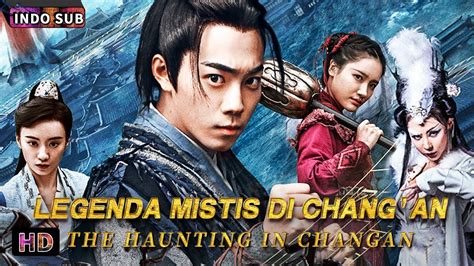 Indo Sub Legenda Mistis Di Chang An Drama Fiksi Ilmiah Produksi