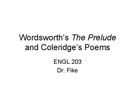 Wordsworths The Prelude And Coleridges Poems Engl 203