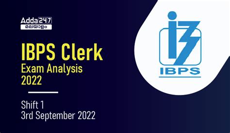 Ibps Clerk Shift 1 Exam Analysis 2022 Good Attempts Detail