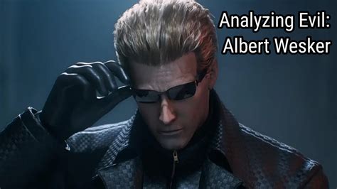 Analyzing Evil Albert Wesker From The Resident Evil Franchise YouTube