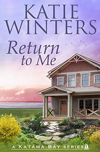 Return To Me A Katama Bay Series Book 1 Ebook Winters Katie