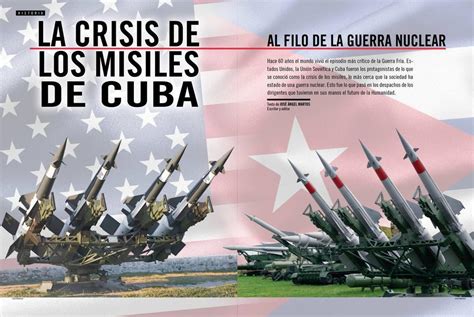 La Crisis De Los Misiles De Cuba Al Filo De La Guerra Nuclear Muy