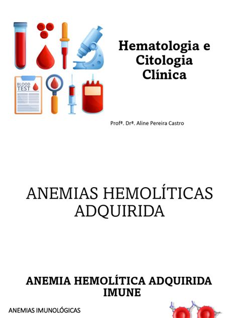 Anemias Hemolíticas Adquiridas Pdf Anemia Sistema Imunológico