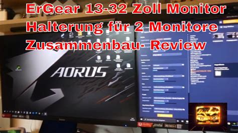 ErGear 13 32 Zoll Monitor Halterung für 2 Monitore Zusammenbau Review