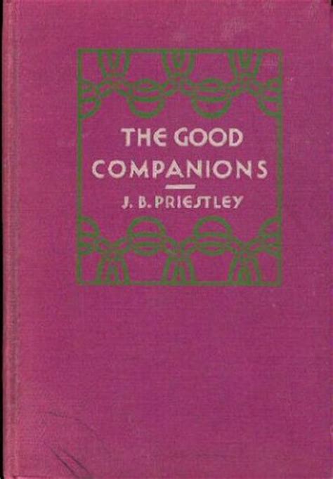 The Good Companions by J.B. Priestley — Reviews, Discussion, Bookclubs ...