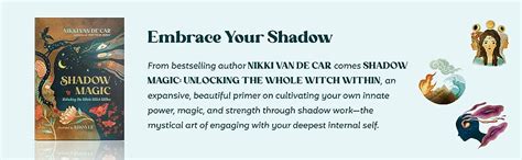 Shadow Magic: Unlocking the Whole Witch Within: Van De Car, Nikki, Le, Khoa: 9780762481491 ...