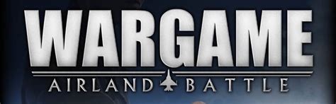 Wargame: Airland Battle Review