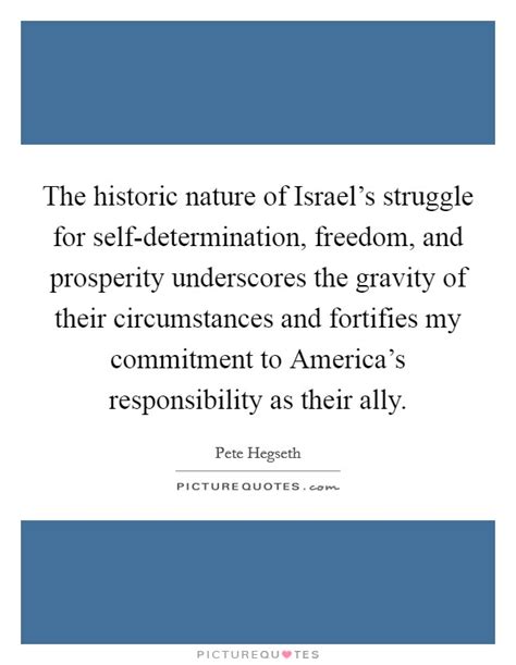 The Historic Nature Of Israel S Struggle For Self Determination