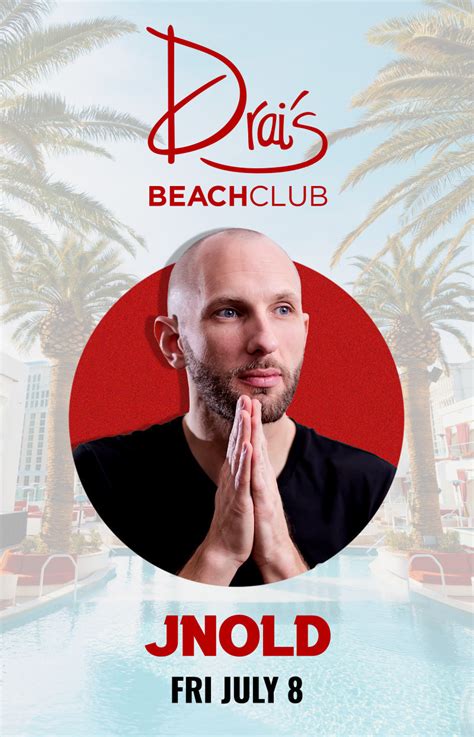 DRAI'S BEACHCLUB Event Calendar | Free Guest List & Bottle Service