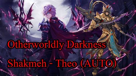 King S Raid Otherworldly Darkness Shakmeh 9 Ft Theo AUTO No Wrath