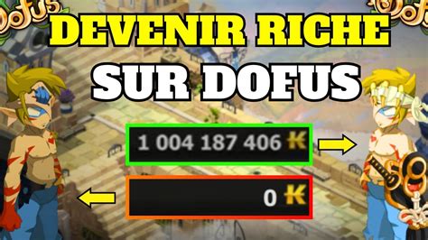 Comment DEVENIR RICHE Sur DOFUS En Partant De ZERO 5 CONSEILS