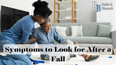 13 Symptoms to Look for After a Fall | Reich & Binstock | Houston