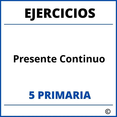 Ejercicios Presente Continuo Primaria Pdf