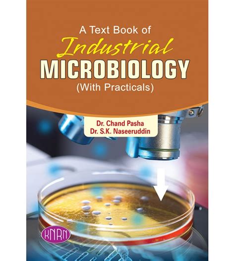 Telangana A Text Book Of Industrial Microbiology