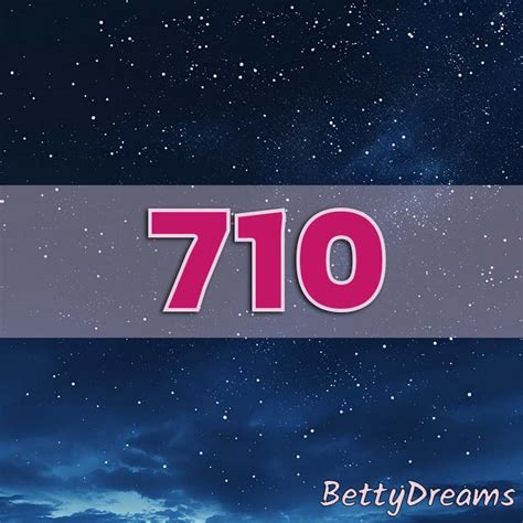 710 Angel Number Surprising And Powerful Meanings Bettydreams