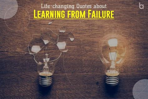 Inspirational Quotes About Learning From Failure