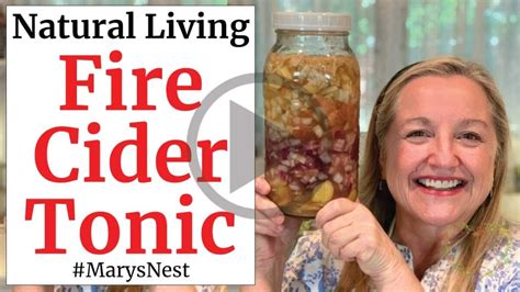 Fire Cider Tonic Recipe The Master Tonic For Colds And Flu Marys Nest