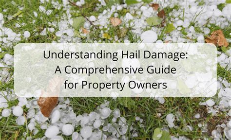 Demystifying Hail Damage A Guide For Property Owners