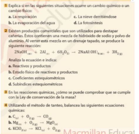 En qué situaciónes es un cambio físico y en cuales un cambio químico A