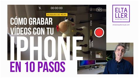 C Mo Grabar V Deos Con Iphone En Pasos Super Til Para Grabar Tus
