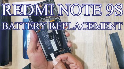 Redmi Note 9s Battery Replacement Youtube