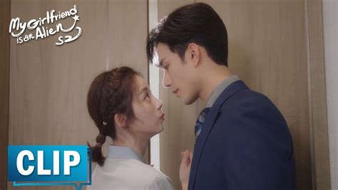 Ep08 Clip 方冷柴小七暧昧对视，是心动的感觉！【外星女生柴小七2 My Girlfriend Is An Alien S2】 Youtube