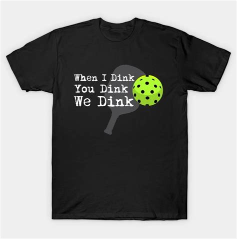 Funny Pickleball Shirts - The Pickleball Source