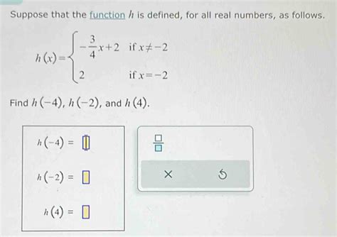 Solved Suppose That The Function H Is Defined For All Real Numbers